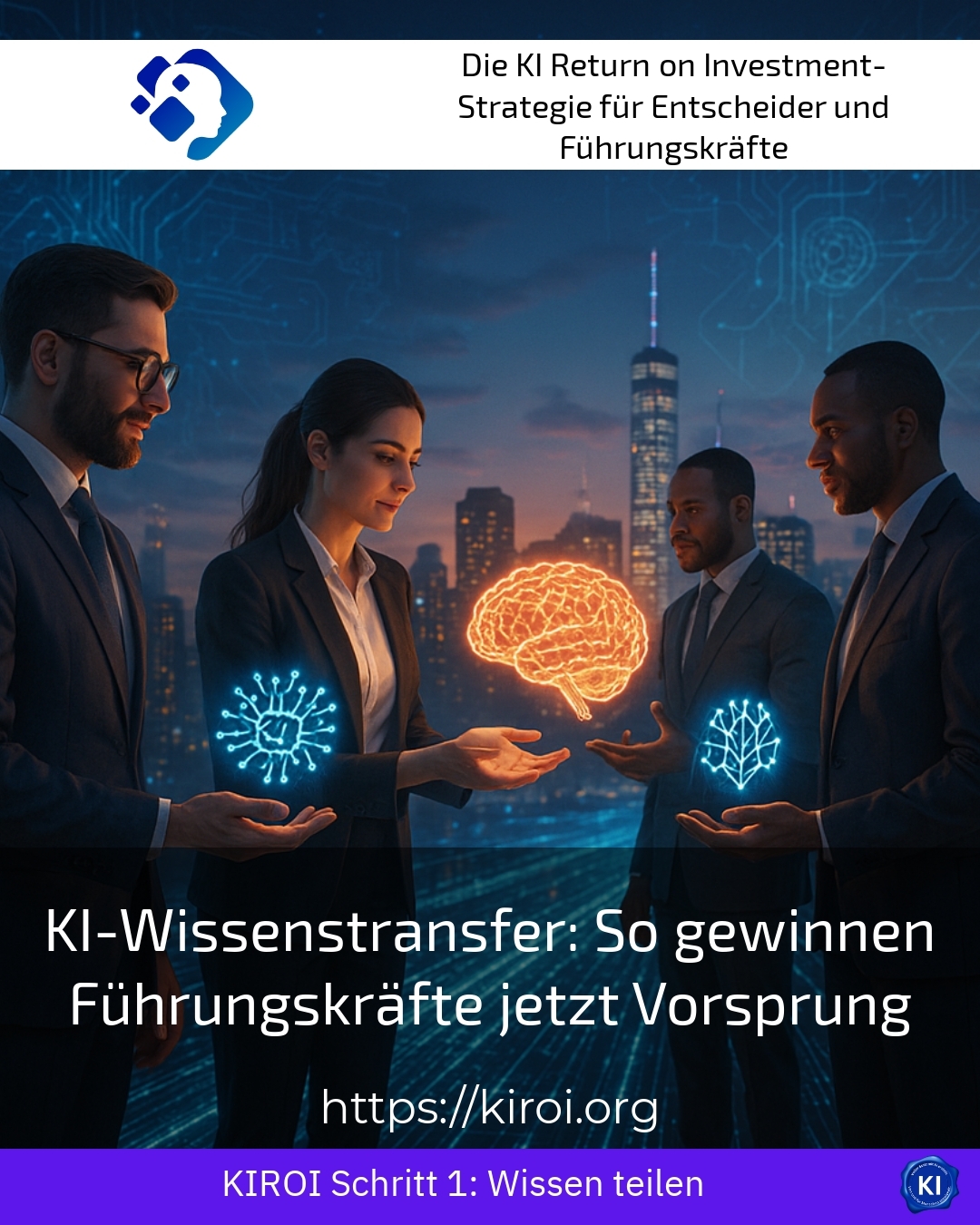 KI-Wissenstransfer: So gewinnen Führungskräfte jetzt Vorsprung 4.6 (1405)