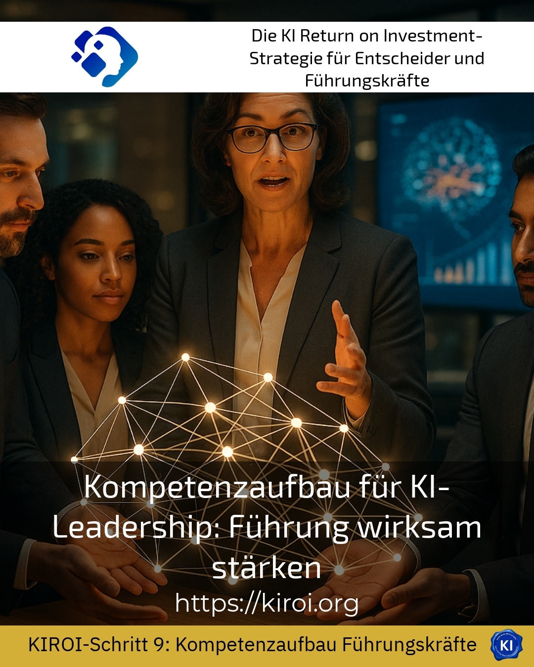Kompetenzaufbau für KI-Leadership: Führung wirksam stärken 4.9 (1405)