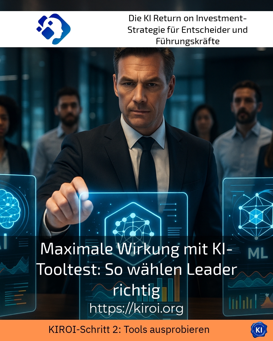 Maximale Wirkung mit KI-Tooltest: So wählen Leader richtig 4.1 (547)