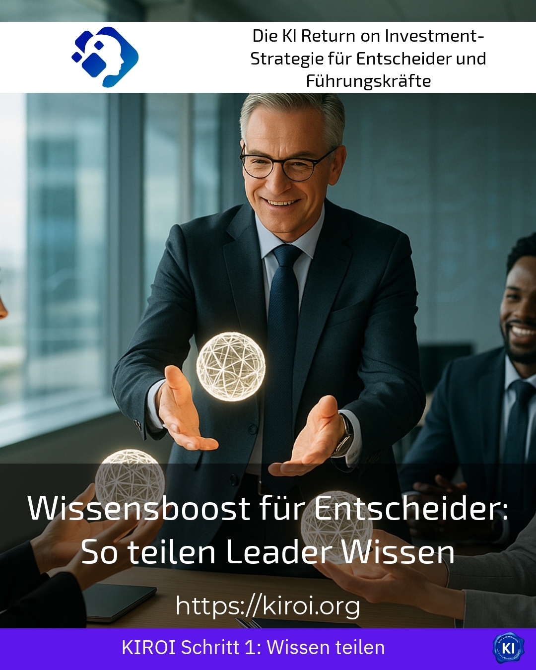 Wissensboost für Entscheider: So teilen Leader Wissen 4.2 (1340)