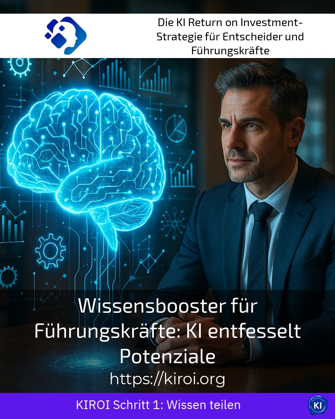 Wissensbooster für Führungskräfte: KI entfesselt Potenziale 4.8 (573)