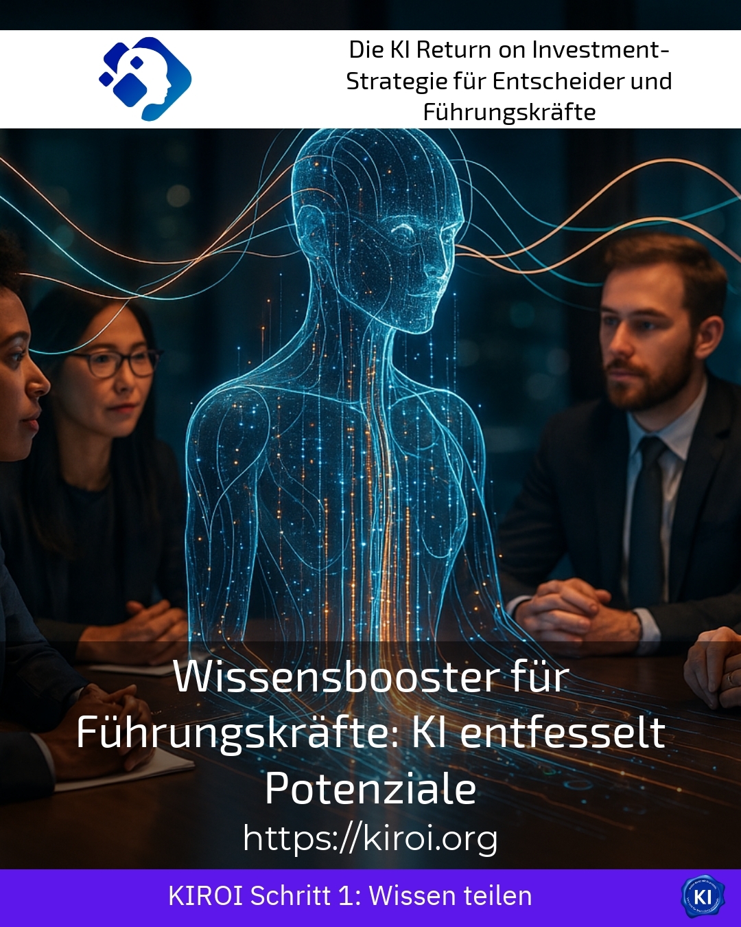 Wissensbooster für Führungskräfte: KI entfesselt Potenziale 4.5 (1828)