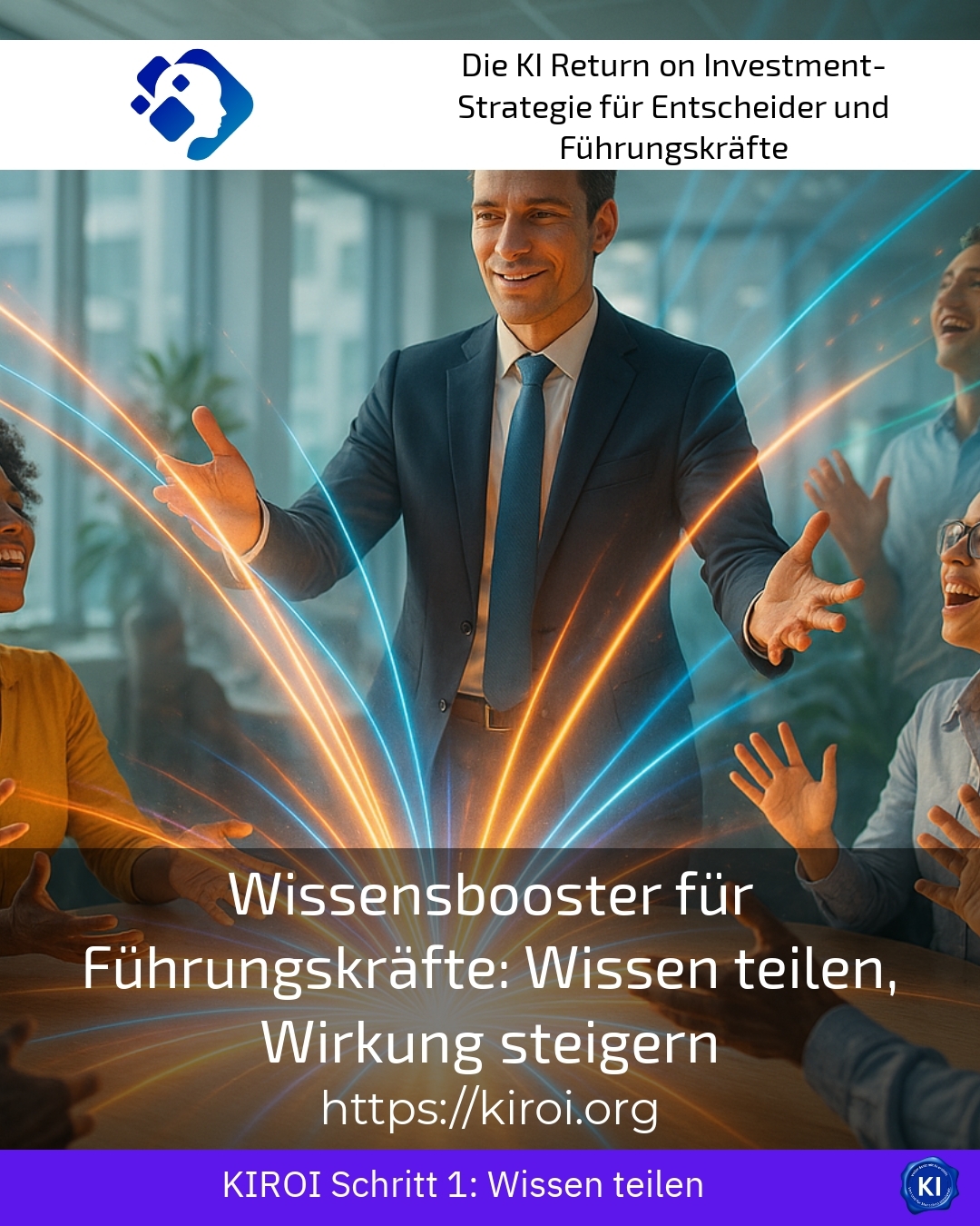 Wissensbooster für Führungskräfte: Wissen teilen, Wirkung steigern 4.2 (1574)