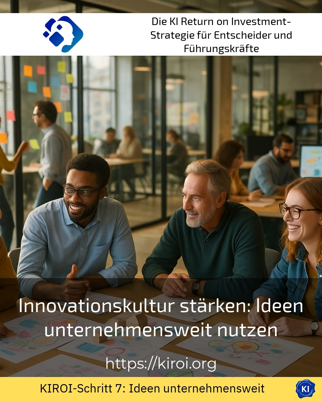 Innovationskultur stärken: Ideen unternehmensweit nutzen 4.4 (1233)