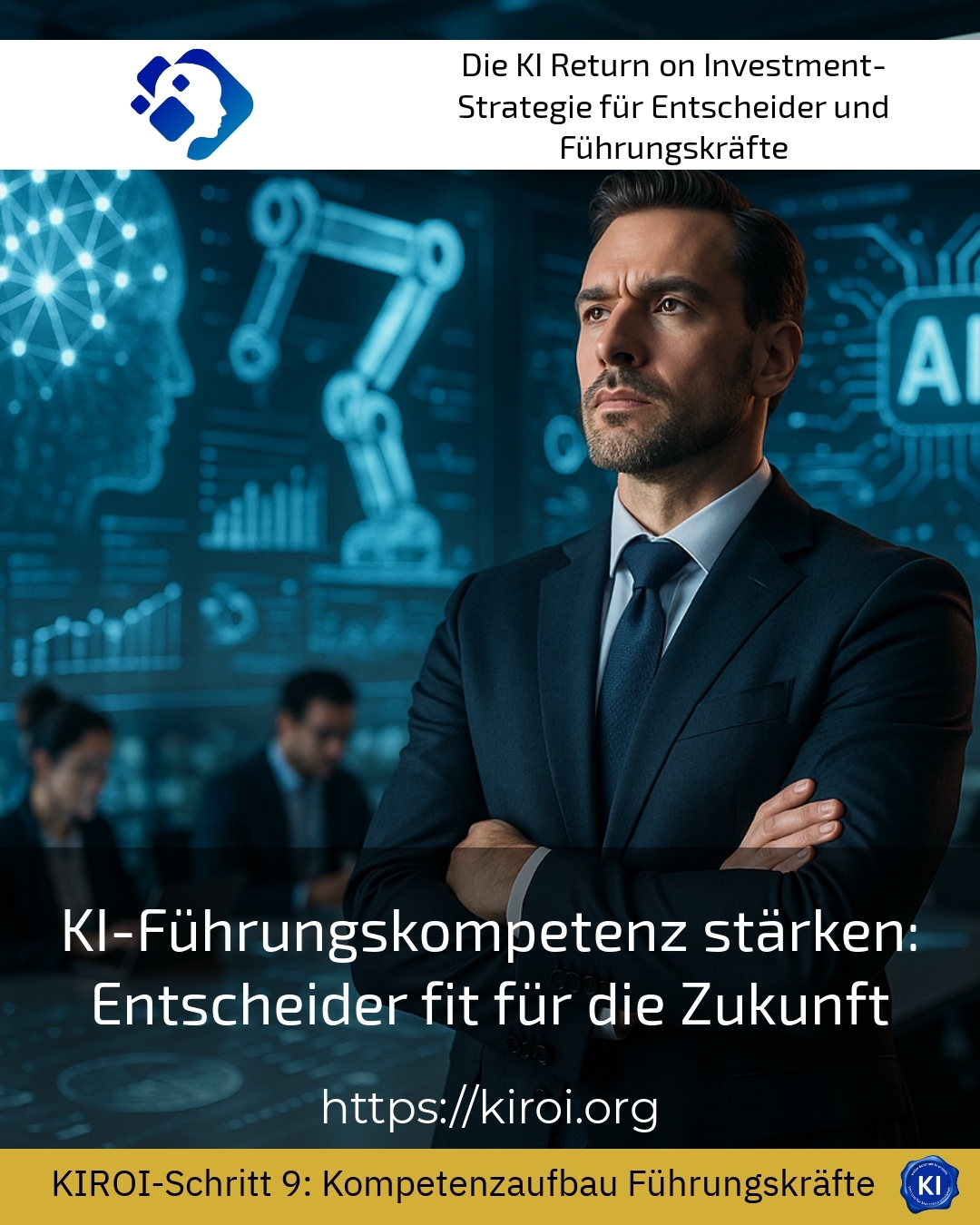 KI-Führungskompetenz stärken: Entscheider fit für die Zukunft 4.2 (555)