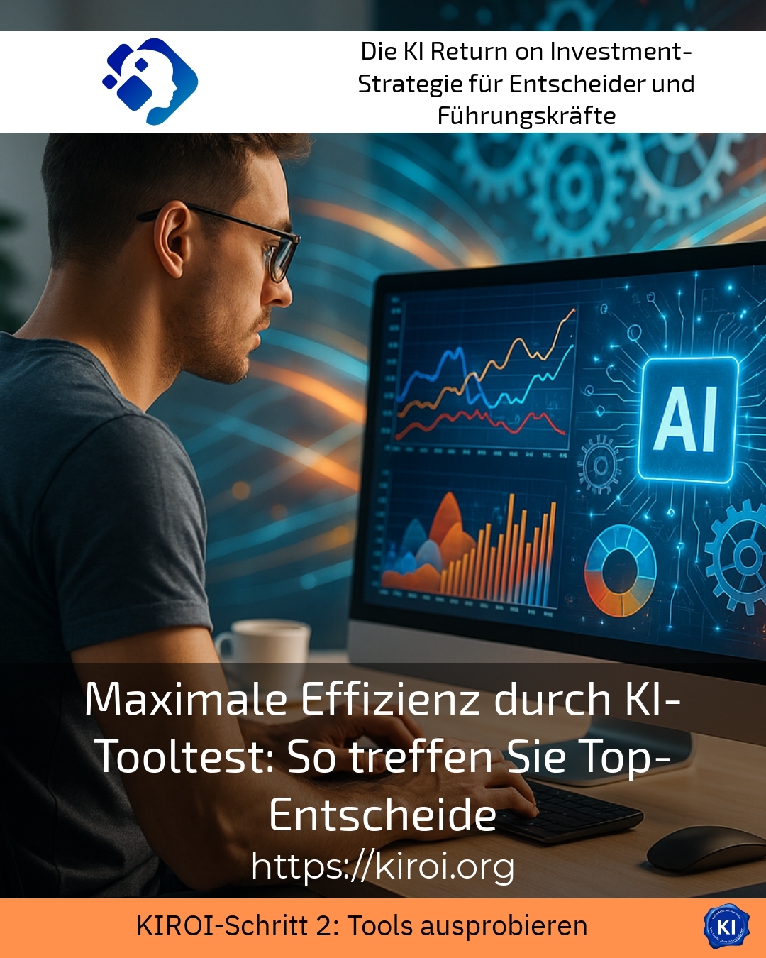 Maximale Effizienz durch KI-Tooltest: So treffen Sie Top-Entscheide 4.4 (1186)