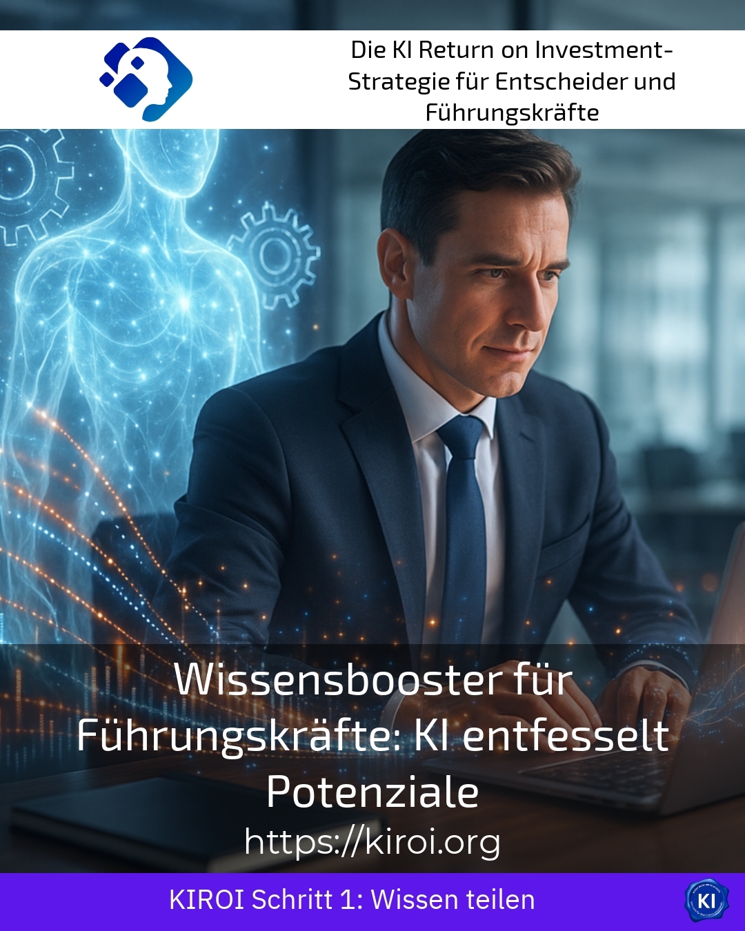Wissensbooster für Führungskräfte: KI entfesselt Potenziale 4.1 (1386)