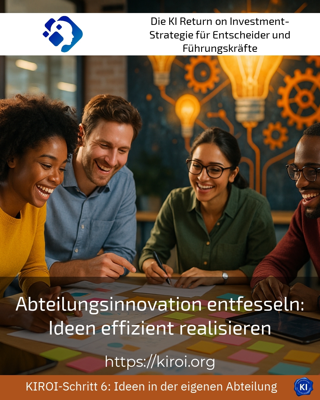 Abteilungsinnovation entfesseln: Ideen effizient realisieren 4.4 (730)