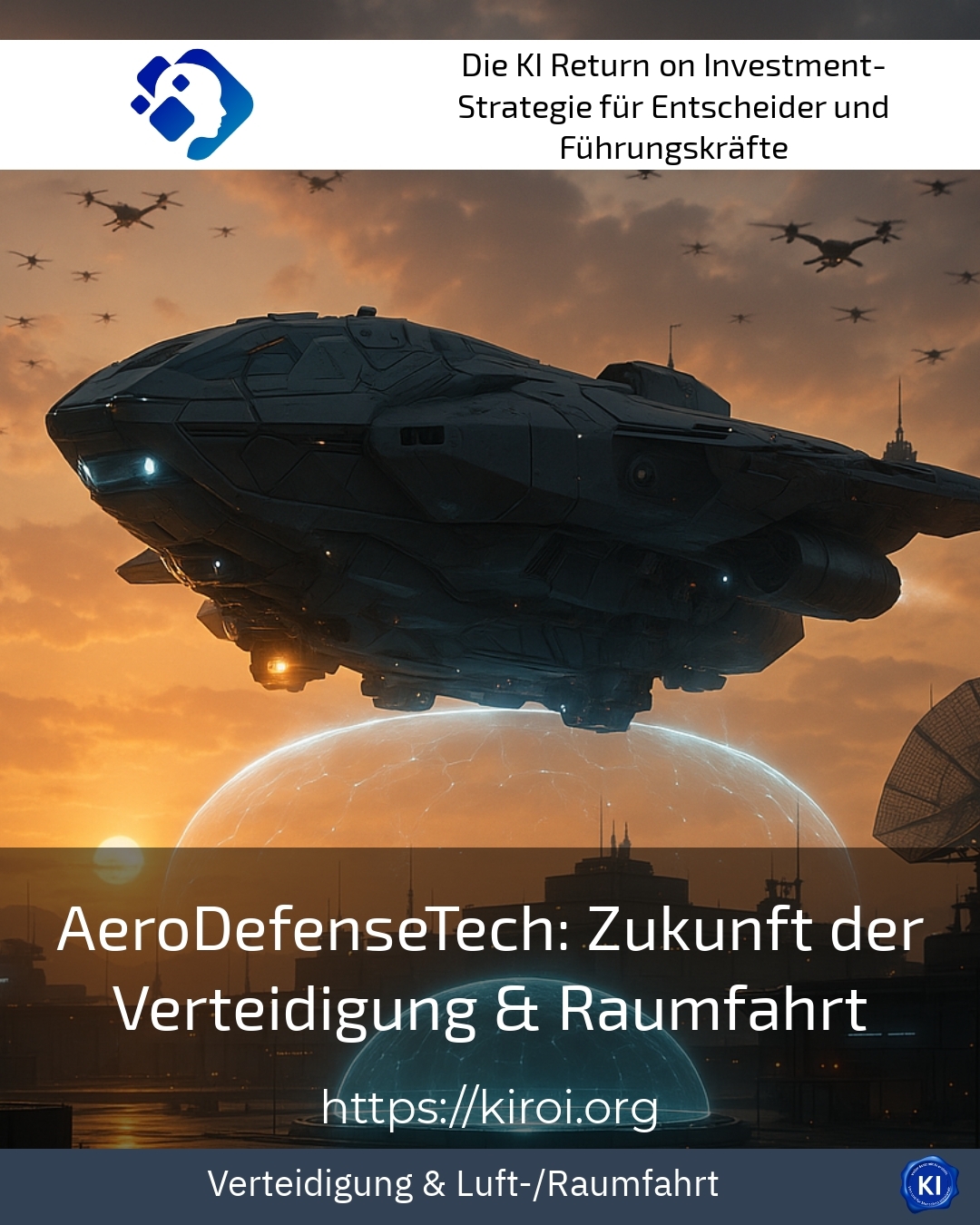 AeroDefenseTech: Zukunft der Verteidigung & Raumfahrt