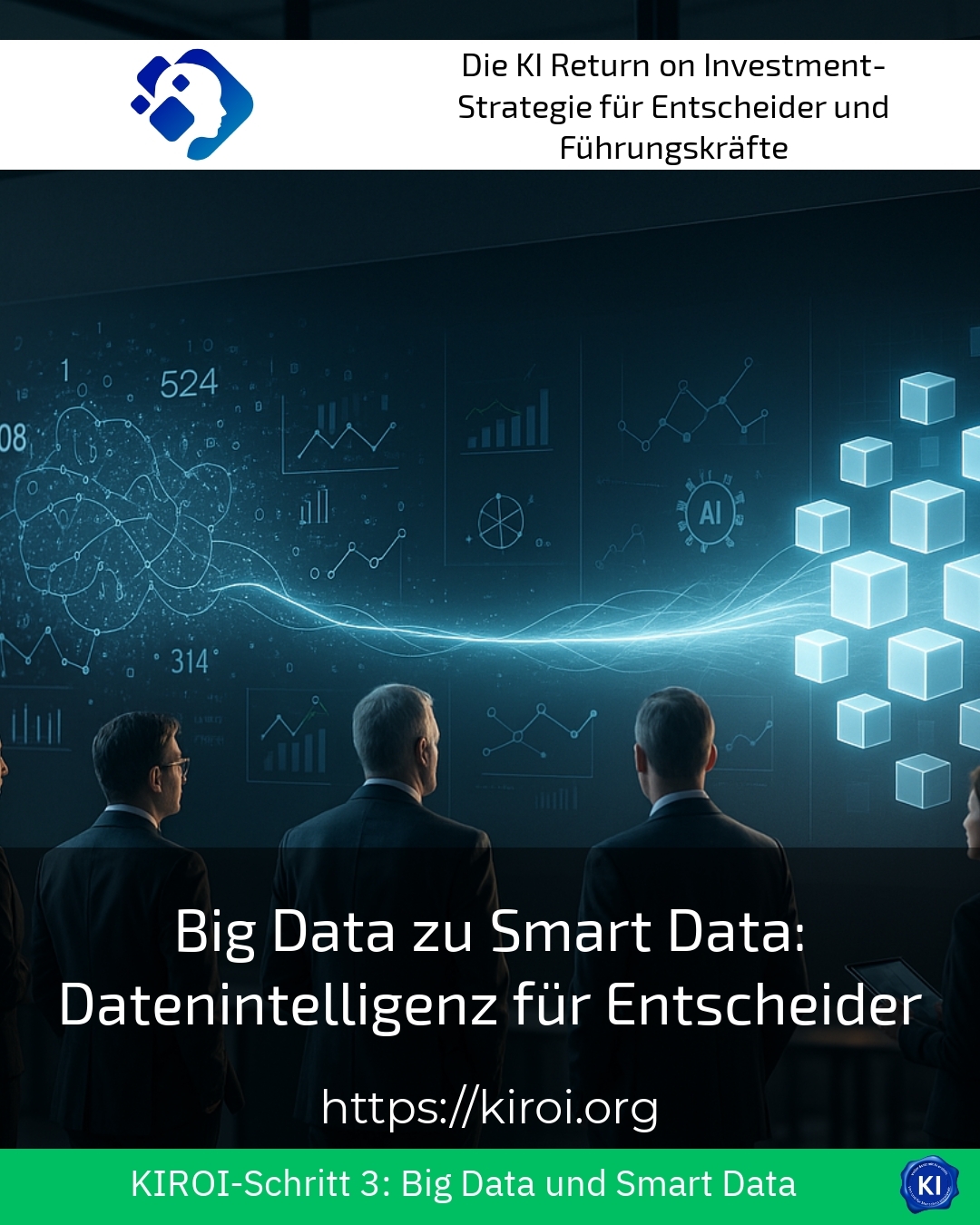 Big Data zu Smart Data: Datenintelligenz für Entscheider 4 (574)