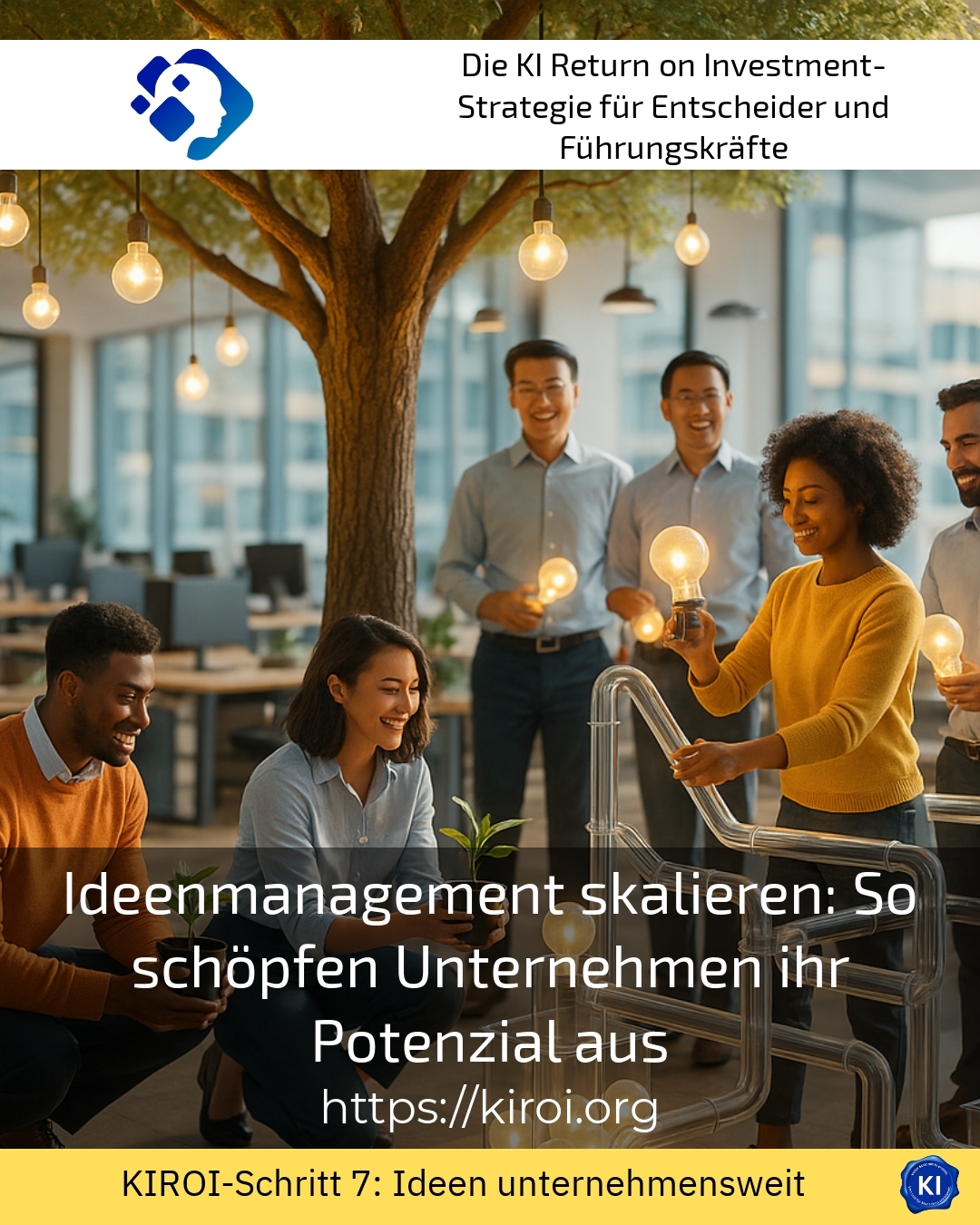Ideenmanagement skalieren: So schöpfen Unternehmen ihr Potenzial aus