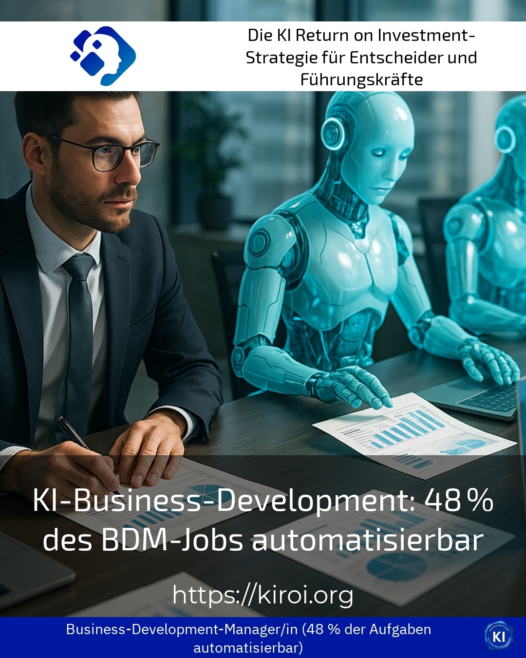 KI-Business-Development: 48 % des BDM-Jobs automatisierbar 4.7 (1231)
