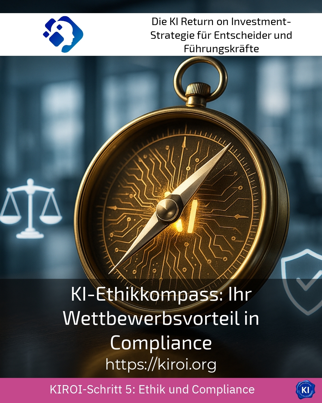 KI-Ethikkompass: Ihr Wettbewerbsvorteil in Compliance 4.6 (961)