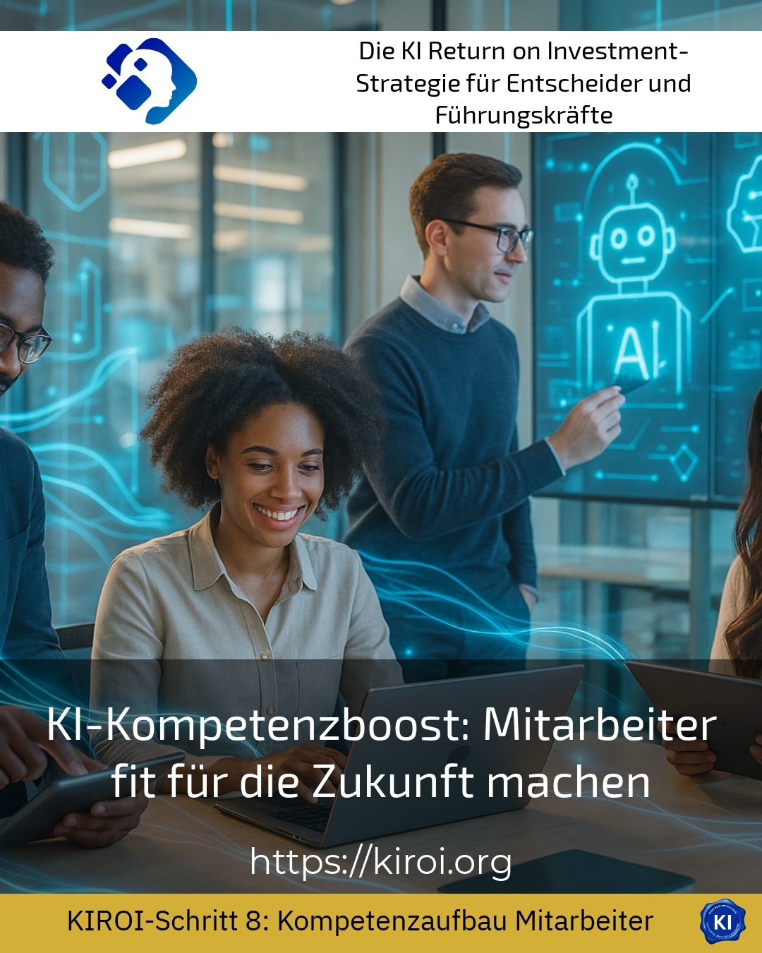 KI-Kompetenzboost: Mitarbeiter fit für die Zukunft machen 4.8 (1162)