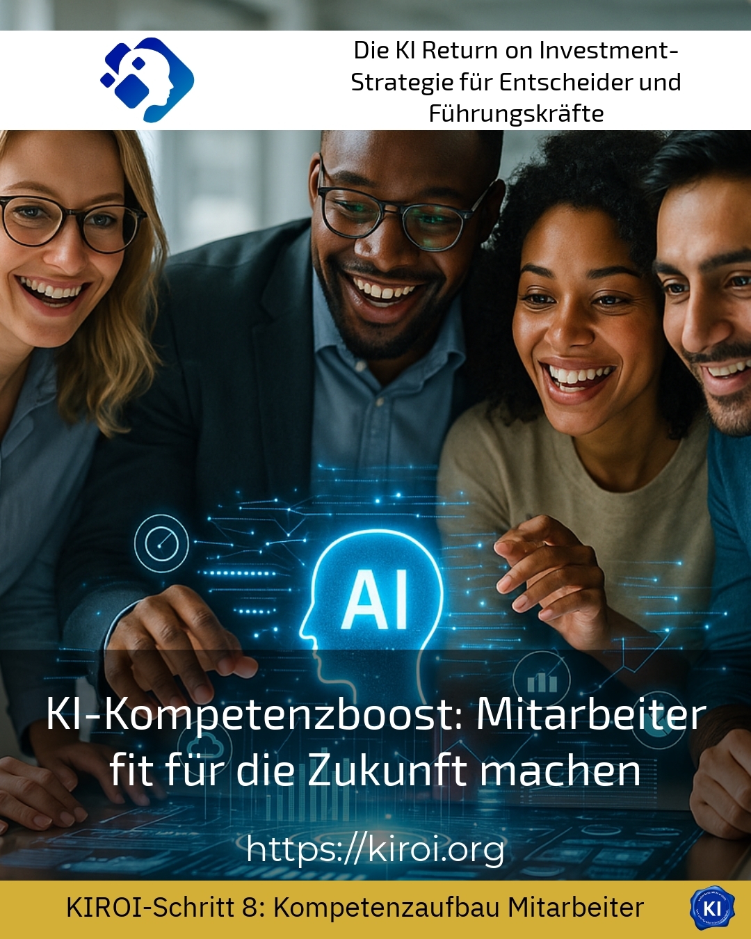 KI-Kompetenzboost: Mitarbeiter fit für die Zukunft machen 4.8 (1009)