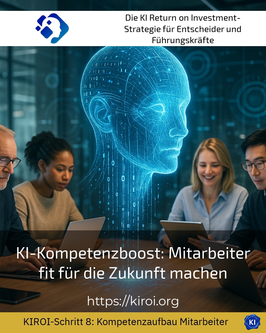 KI-Kompetenzboost: Mitarbeiter fit für die Zukunft machen