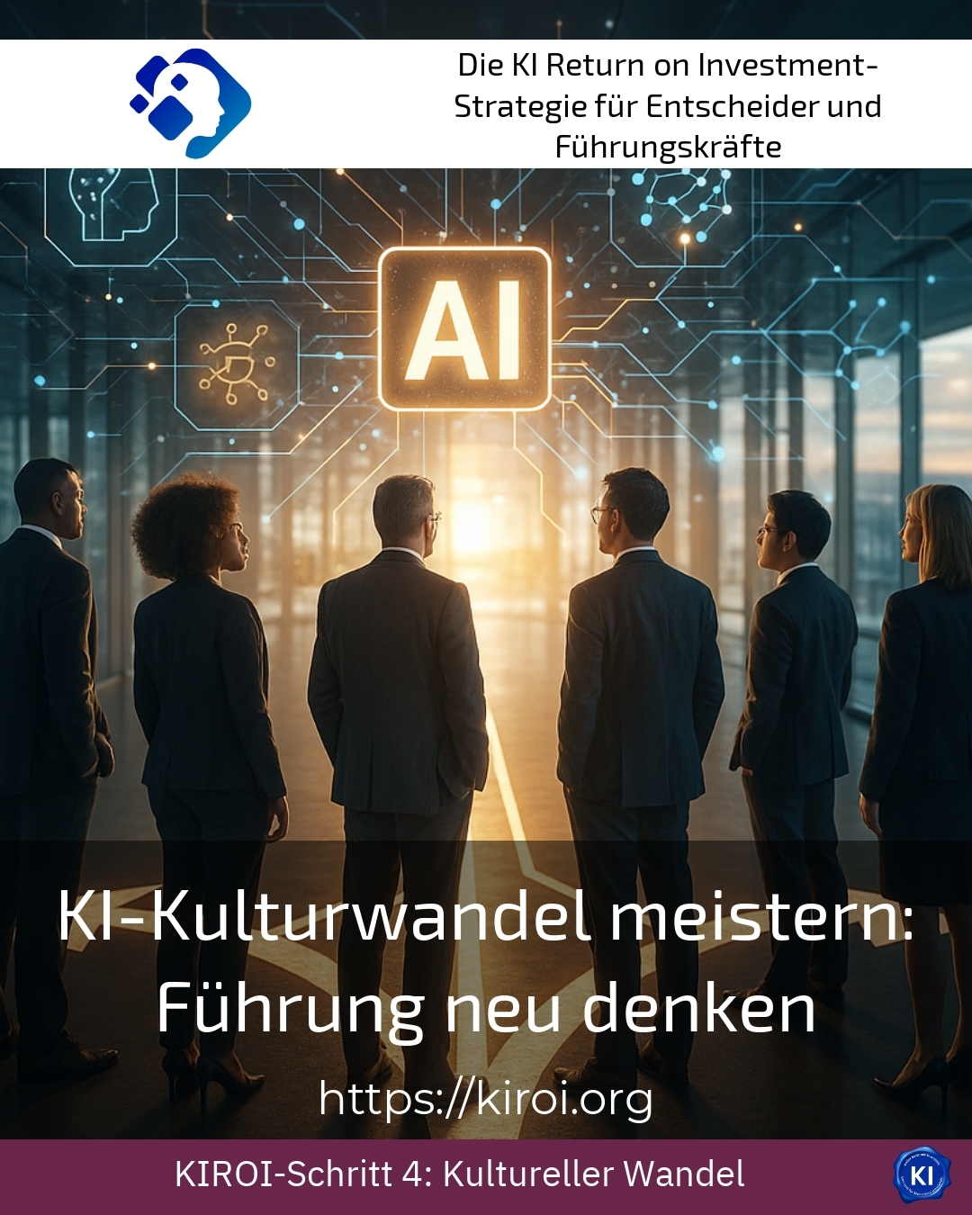 KI-Kulturwandel meistern: Führung neu denken 4.8 (480)