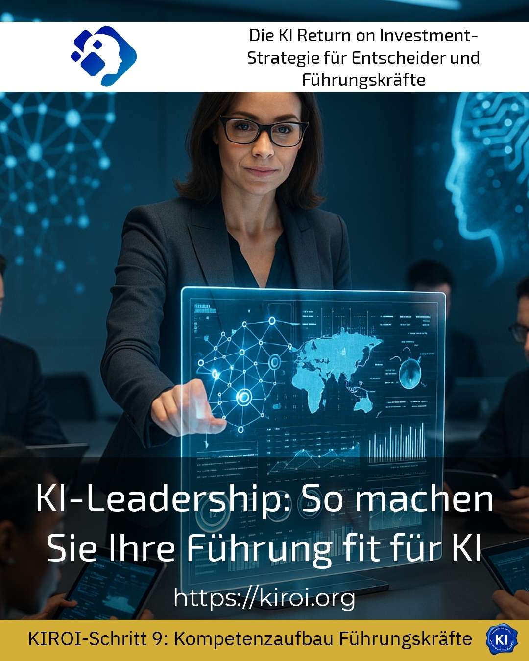 KI-Leadership: So machen Sie Ihre Führung fit für KI 4.6 (1196)