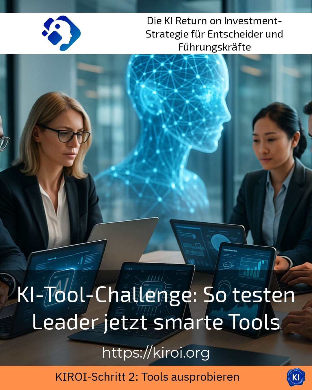 KI-Tool-Challenge: So testen Leader jetzt smarte Tools 4 (1409)