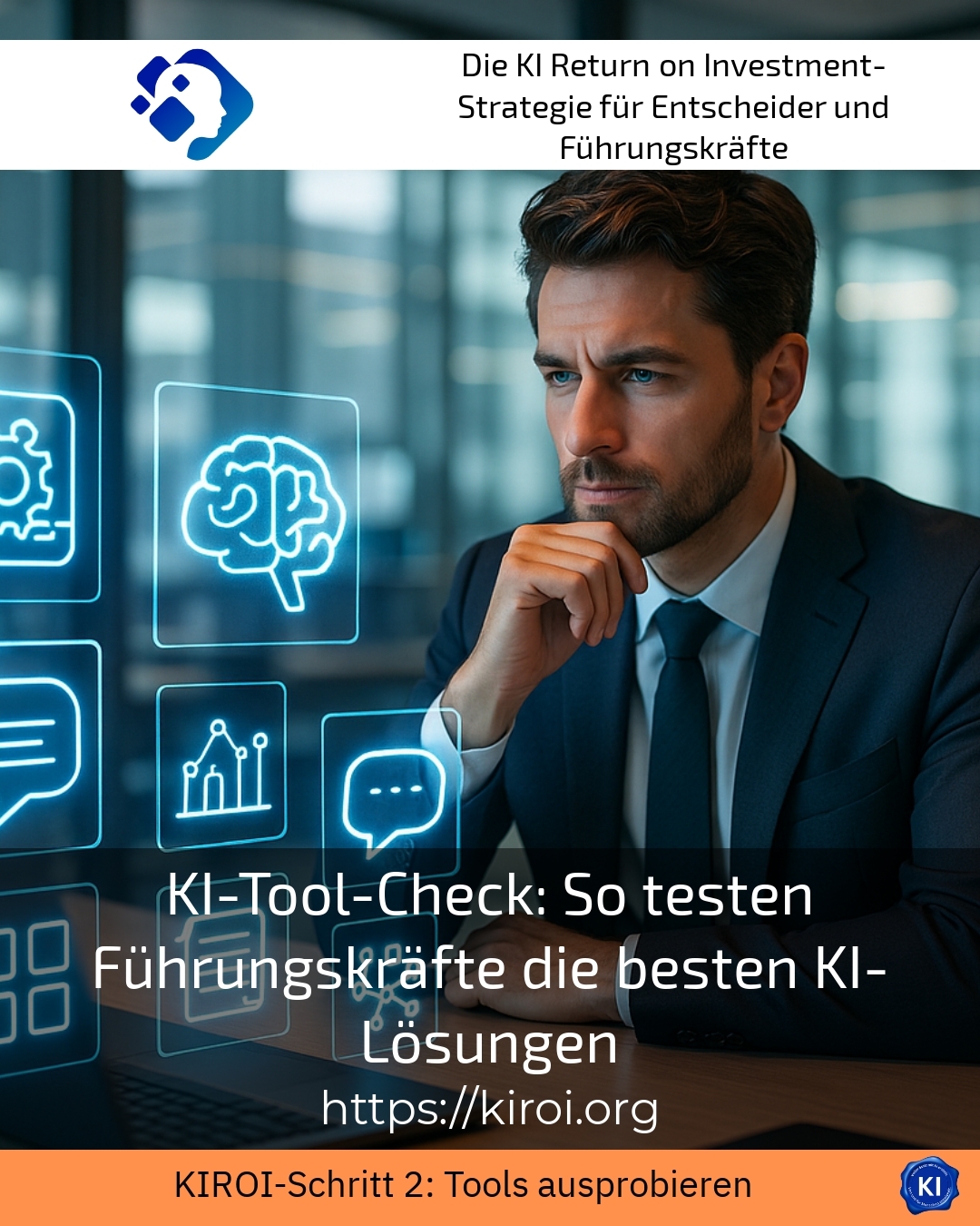 KI-Tool-Check: So testen Führungskräfte die besten KI-Lösungen 4.7 (1666)