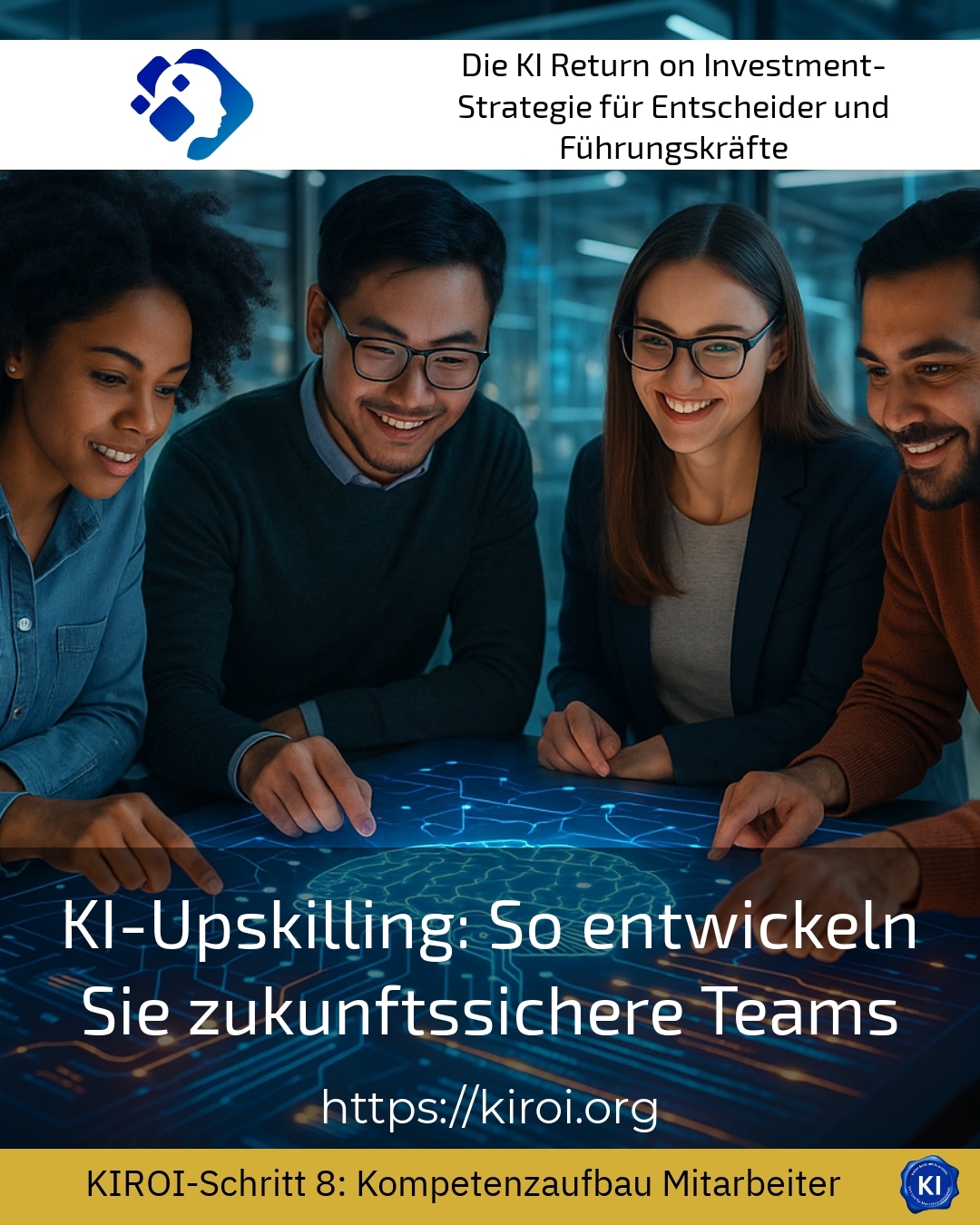 KI-Upskilling: So entwickeln Sie zukunftssichere Teams 4.9 (1794)