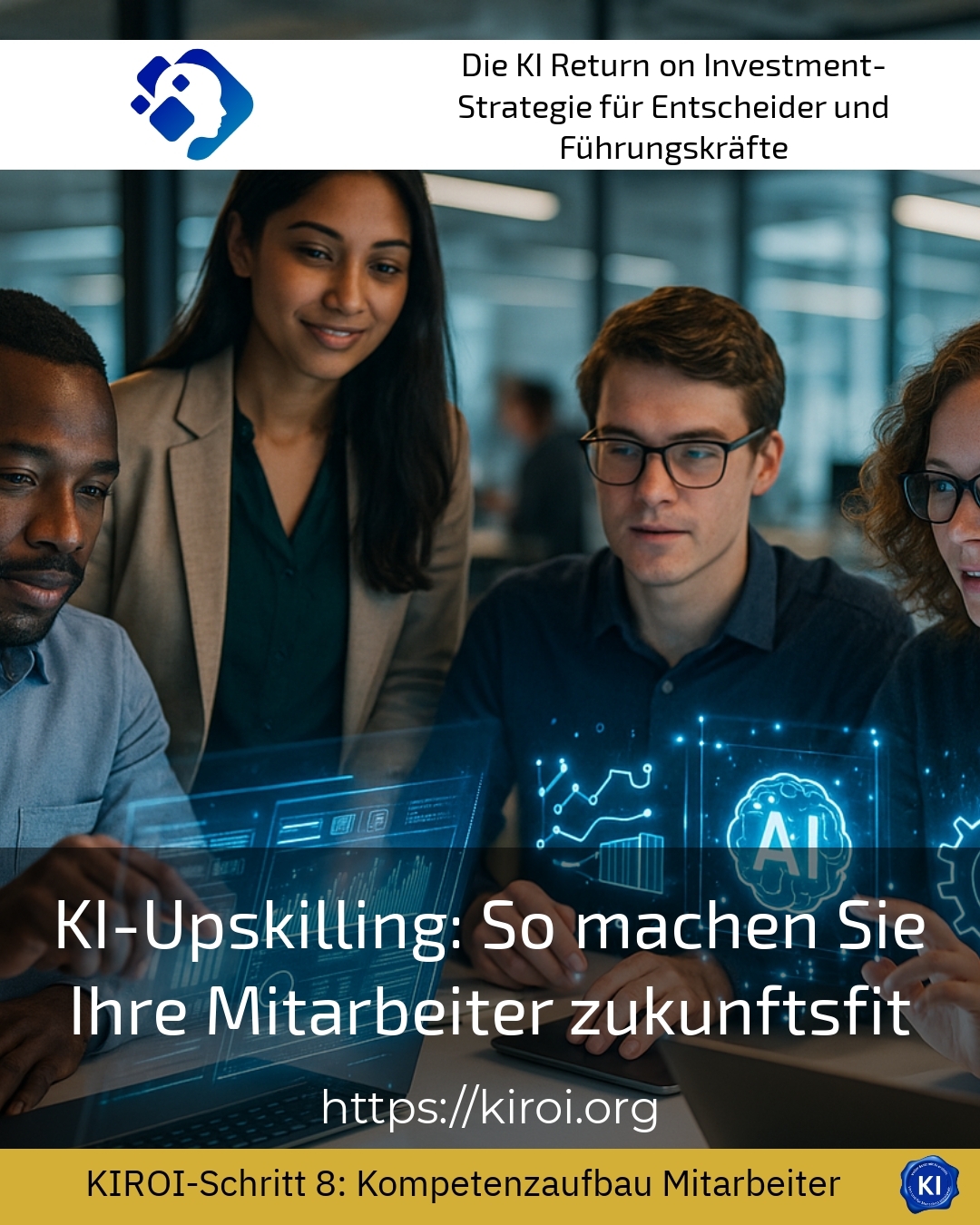 KI-Upskilling: So machen Sie Ihre Mitarbeiter zukunftsfit 4.1 (1803)