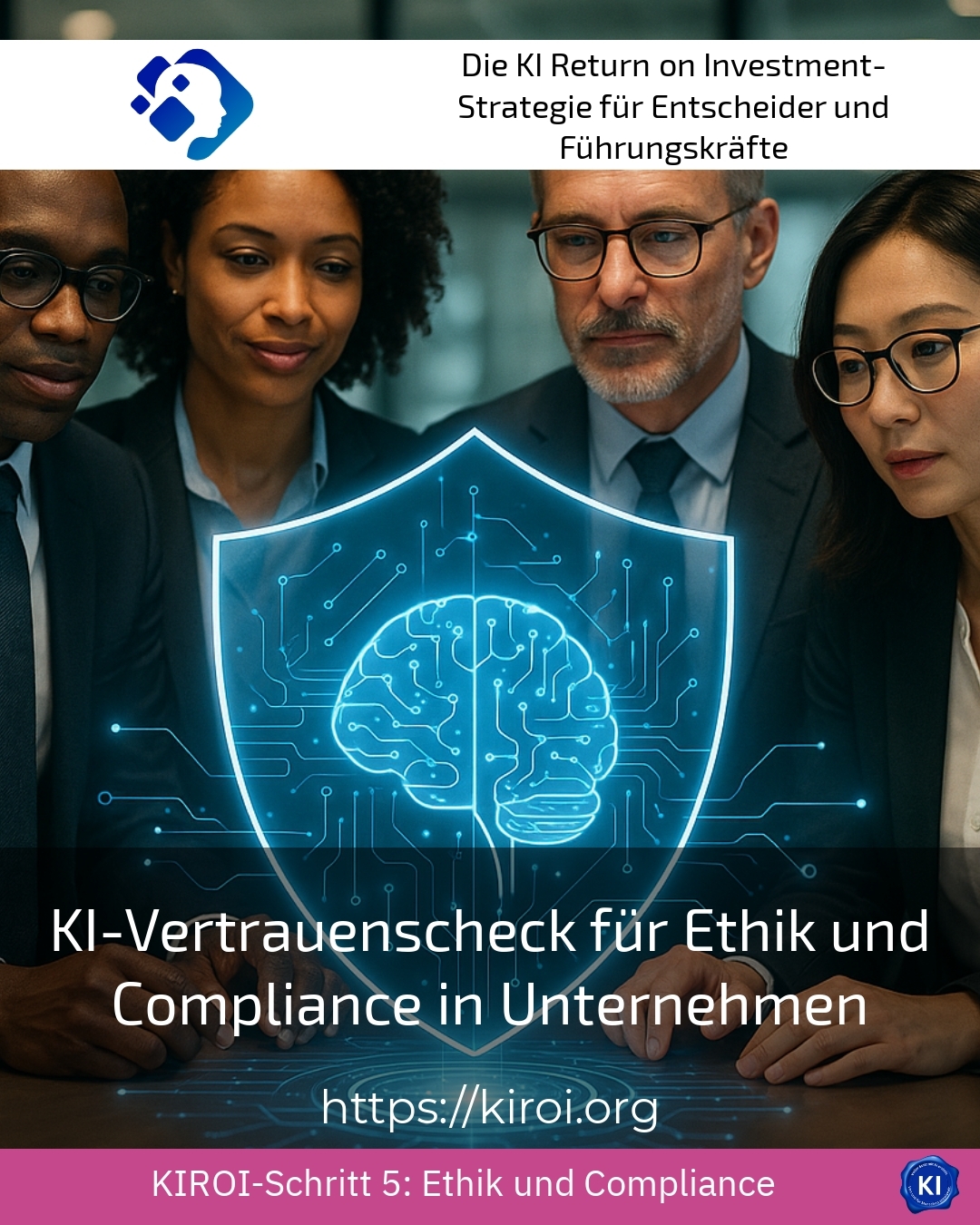 KI-Vertrauenscheck für Ethik und Compliance in Unternehmen 4.6 (756)