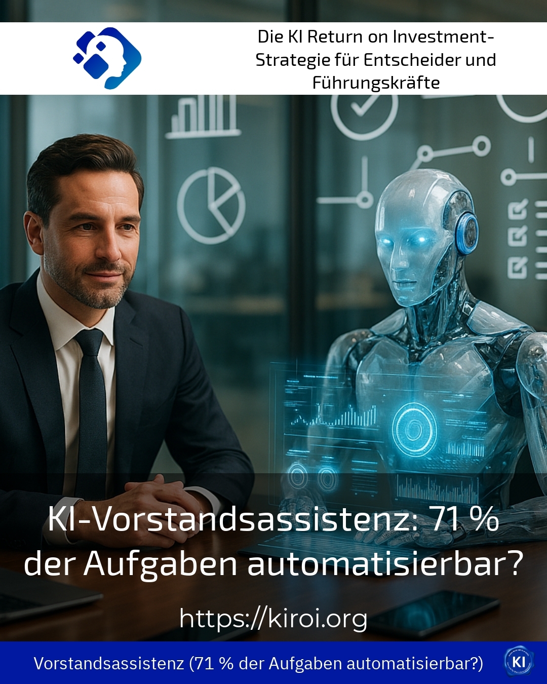 KI-Vorstandsassistenz: 71 % der Aufgaben automatisierbar? 4.4 (1738)