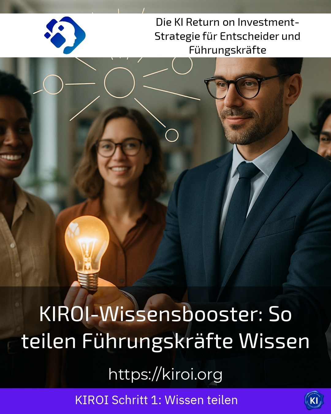 KIROI-Wissensbooster: So teilen Führungskräfte Wissen 4.5 (1442)