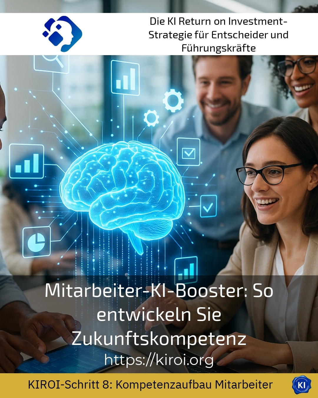 Mitarbeiter-KI-Booster: So entwickeln Sie Zukunftskompetenz 4.5 (1234)
