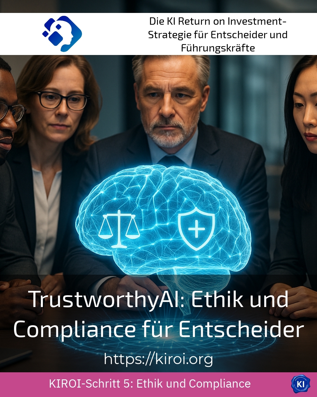TrustworthyAI: Ethik und Compliance für Entscheider 4.7 (1008)