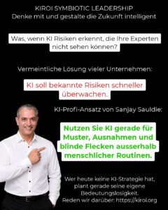 Unsichtbare Geschäftsrisiken: Wie KI versteckte Gefahren erkennt, die selbst Ihre Top-Experten übersehen