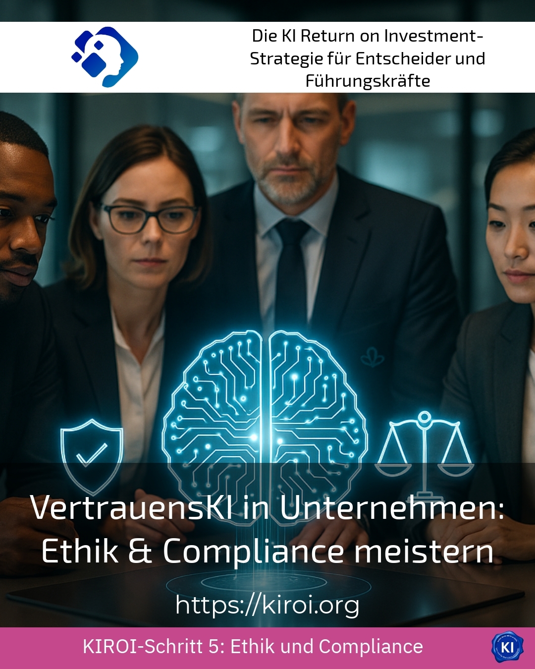 VertrauensKI in Unternehmen: Ethik & Compliance meistern 4.4 (615)