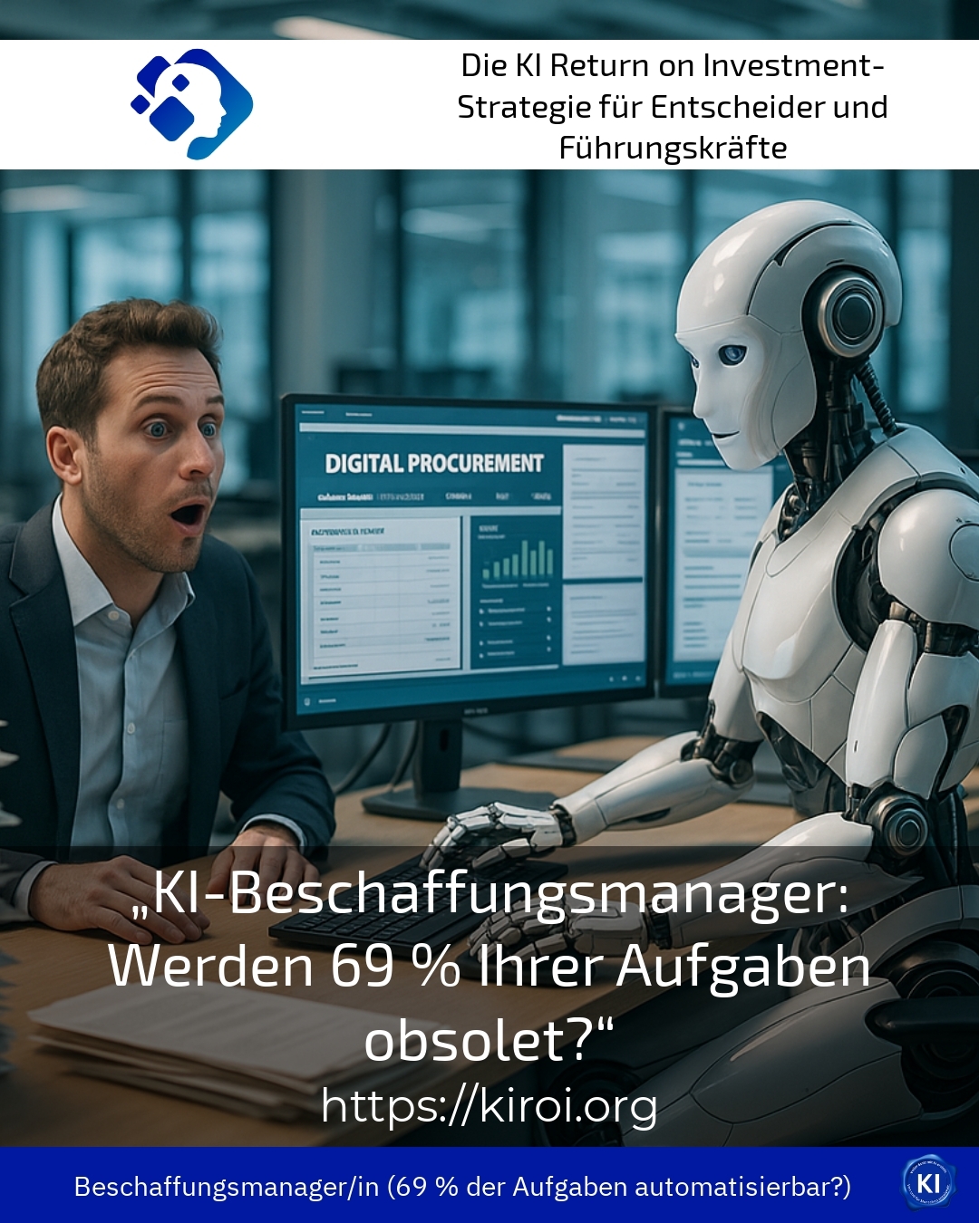 „KI-Beschaffungsmanager: Werden 69 % Ihrer Aufgaben obsolet?“