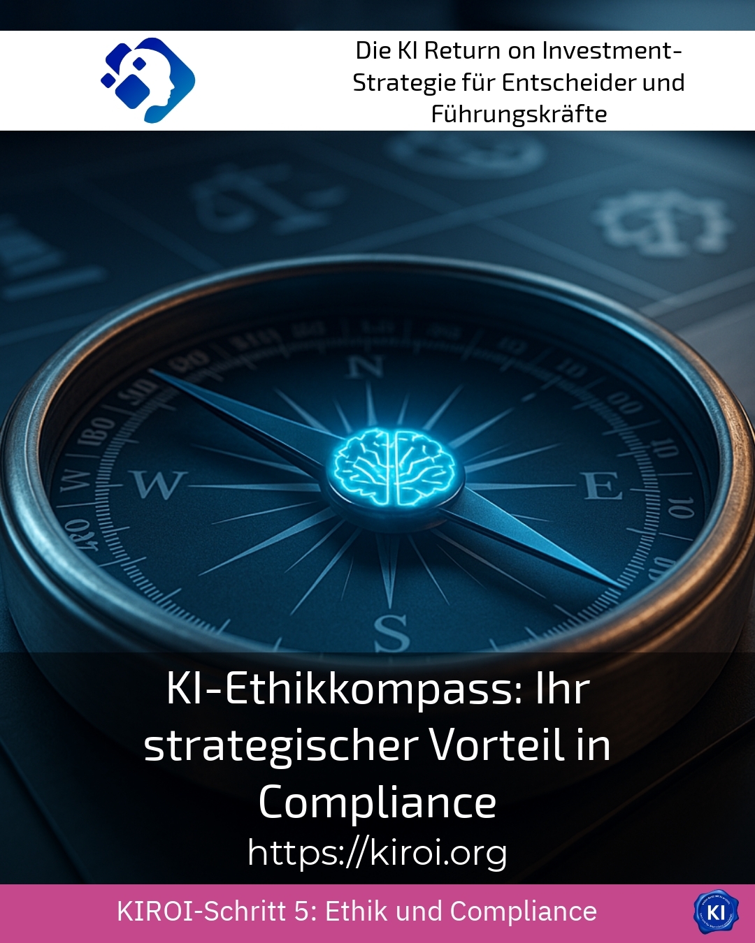 KI-Ethikkompass: Ihr strategischer Vorteil in Compliance 4.4 (814)