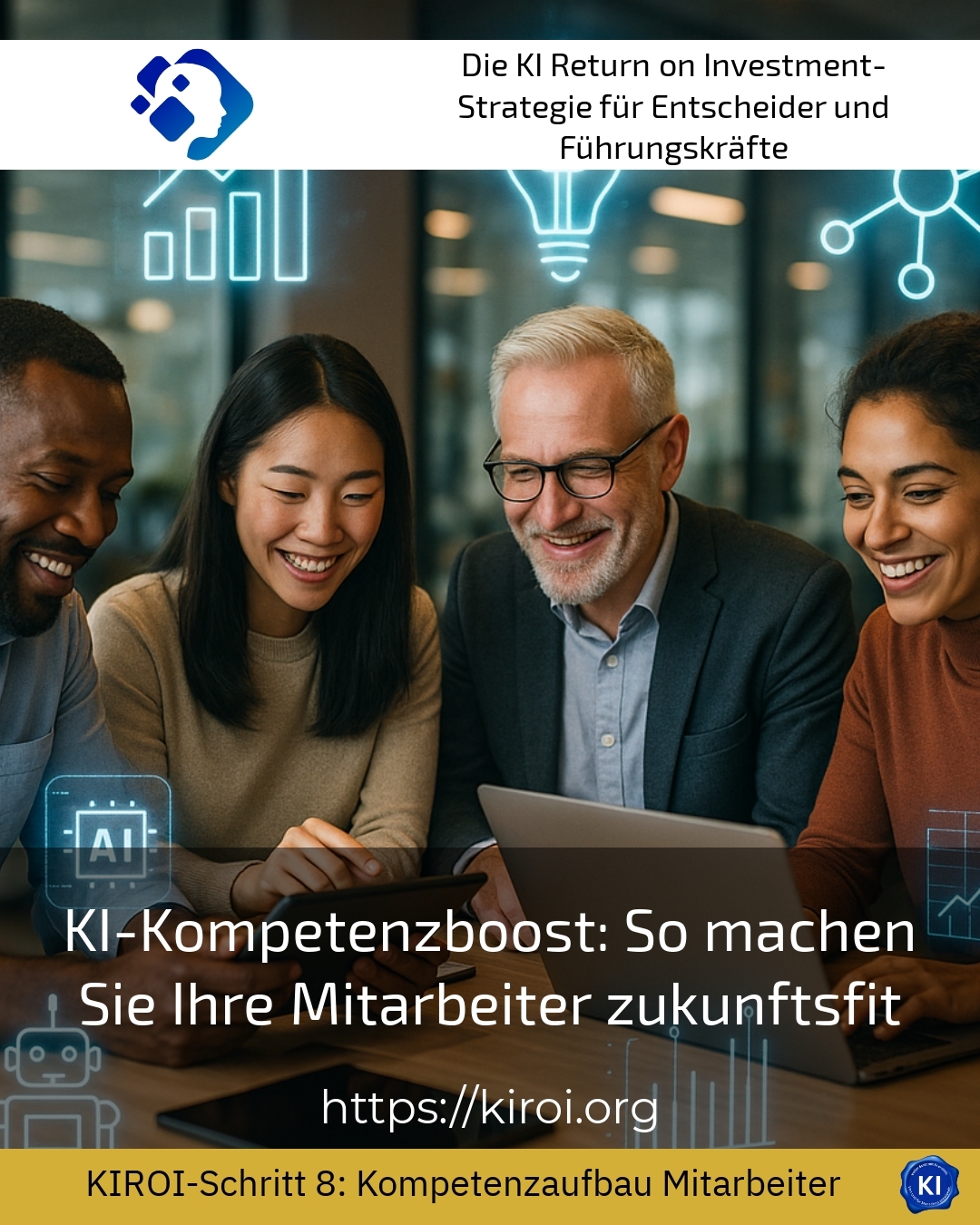 KI-Kompetenzboost: So machen Sie Ihre Mitarbeiter zukunftsfit 4.7 (1846)