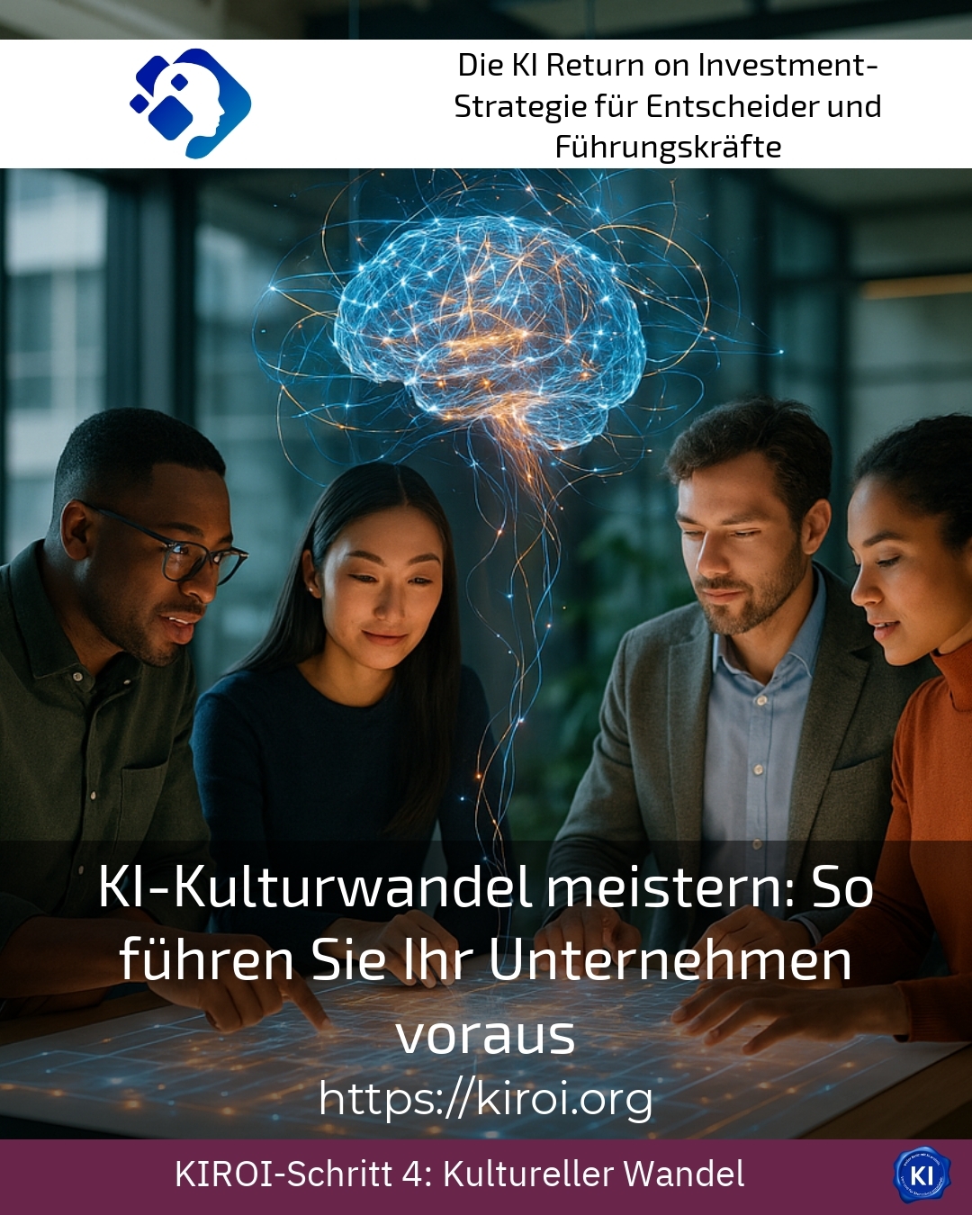 KI-Kulturwandel meistern: So führen Sie Ihr Unternehmen voraus