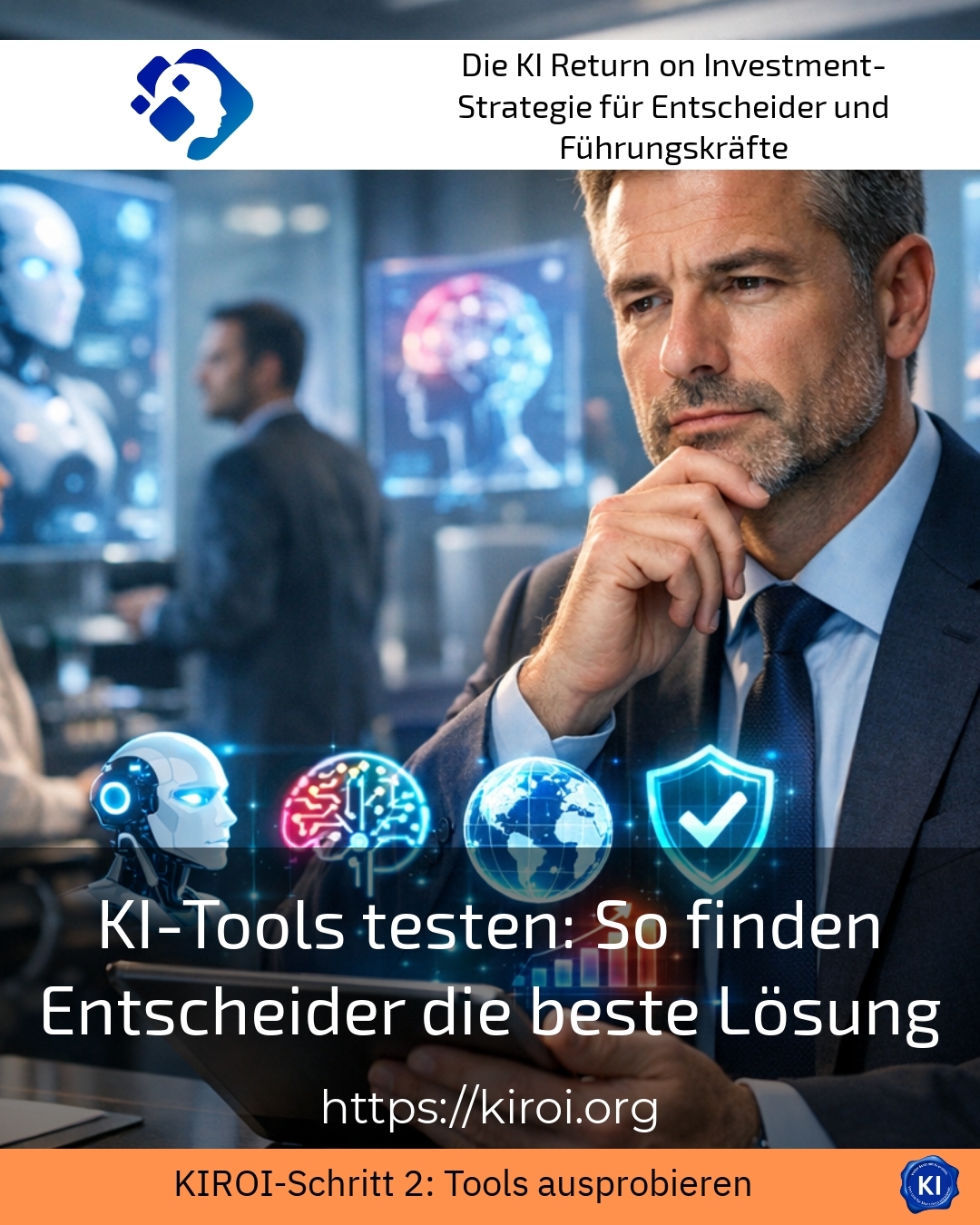 AI tools testing: This is how decision-makers find the best solution