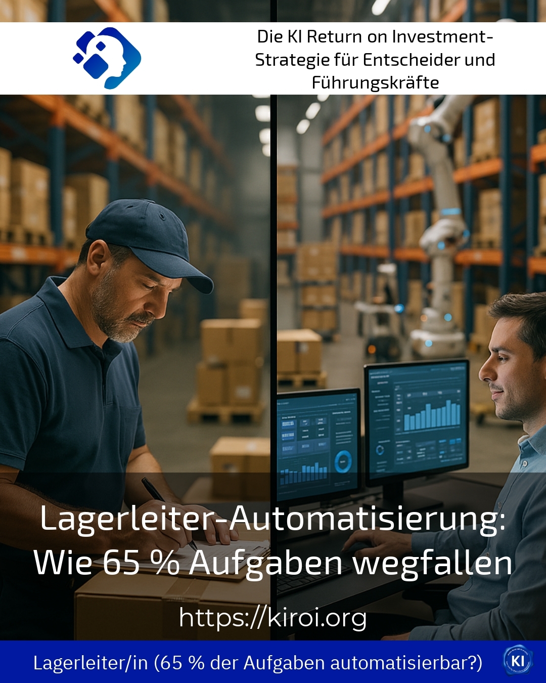 Lagerleiter-Automatisierung: Wie 65 % Aufgaben wegfallen 4.8 (367)