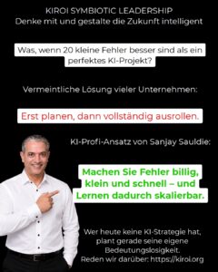 Warum 20 kleine Fehler Ihr Unternehmen weiterbringen als das eine perfekte KI-Projekt