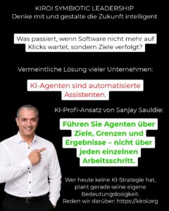 „Wenn Software nicht mehr auf Klicks wartet: Wie zielorientierte Systeme Entscheidungen revolutionieren – und was Führungskräfte jetzt verstehen müssen“